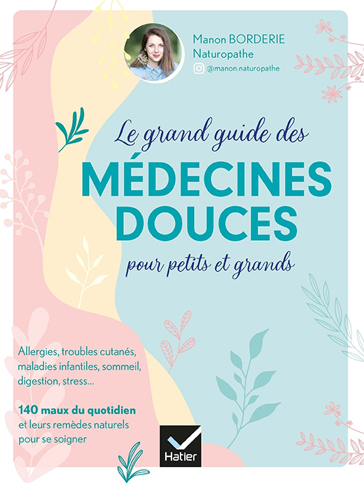 grand guide des médecines douces